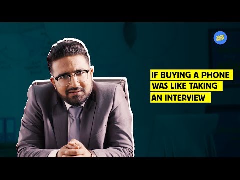 Sahil Mehta If buying a phone was like taking an interview - Scoopwhoop