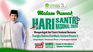 Download lagu 🔴Live Malam Puncak Hari Santri Nasional 2025 | Bersama Teungku Sakhra | Ponpes Al-Muhajirin 3 mp3