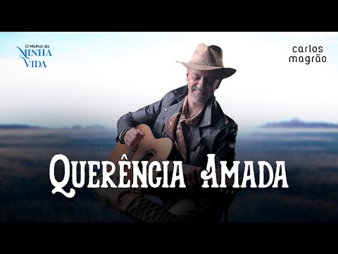 Querência Amada - Oswaldir & Carlos Magrão