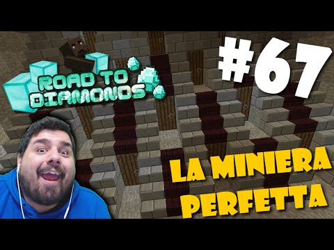Road To Diamonds - Ep. #67 - La miniera PERFETTA
