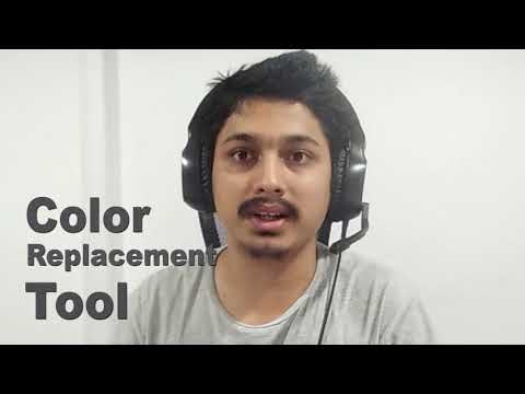 HOW TO USE COLOR REPLACEMENT TOOL IN PHOTOSHOP |...
