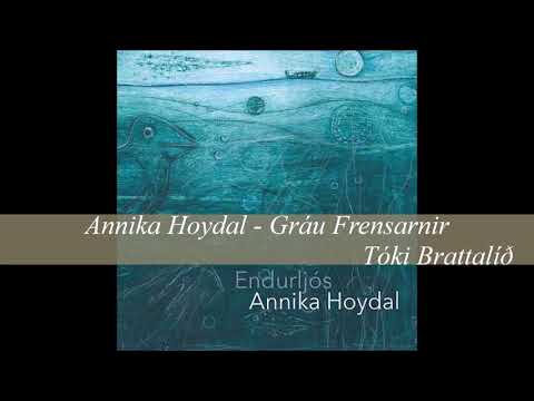 Annika Hoydal - Gráu Frensarnir