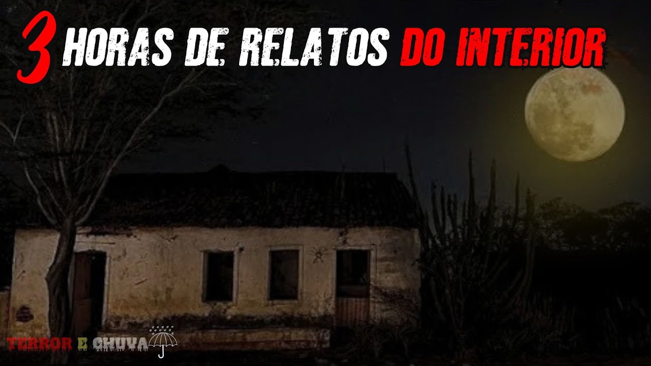 3 Horas com de Relatos do Interior (617)