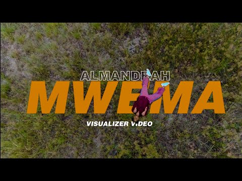 Almandrah - Mwema -(Official Visualizer Music  Video)