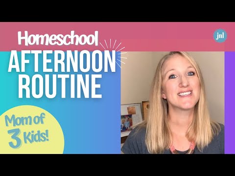 Homeschool Afternoon Routine (Homeschool 3 Kids) 