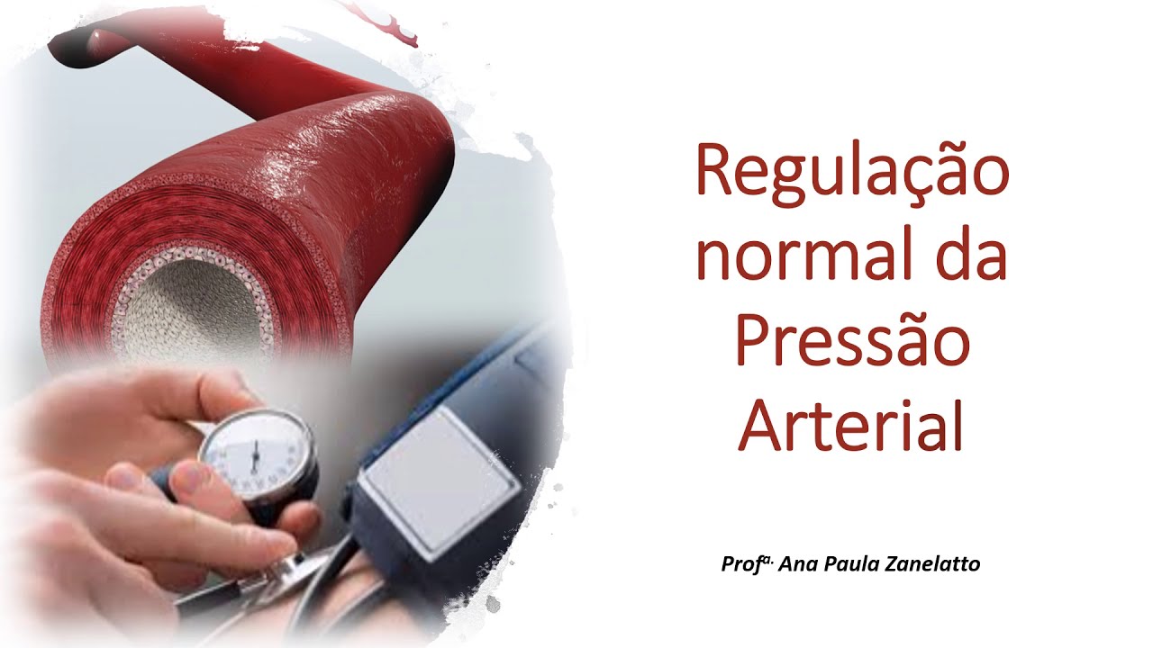 Regulação normal da Pressão Arterial