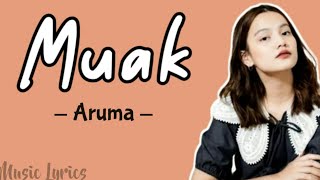 Download lagu Muak - Aruma (Lyrics)'Katanya cinta sedalam samudra'|| #trendingmusic #viraltiktok mp3 Download lagu Muak - Aruma (Lyrics)'Katanya cinta sedalam samudra'|| #trendingmusic #viraltiktok mp3