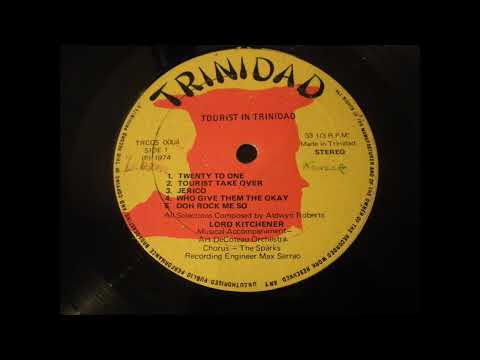 Lord Kitchener - Doh Rock Me So - Trinidad LP Tourist In Trinidad With Kitch 1974
