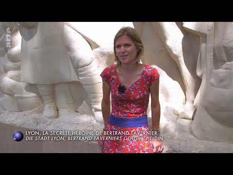 Lyon, Bertrand Taverniers geheime Heldin - Stadt Land Kunst Doku (2018)