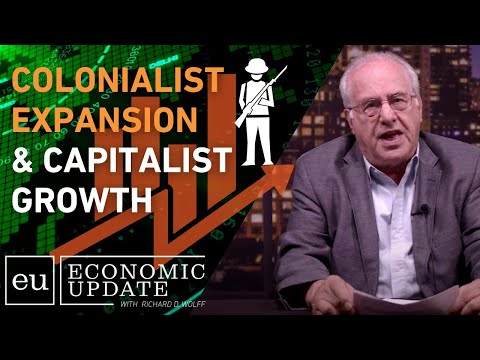 How Colonialism Changed Under Capitalism - Economic Update with Richard Wolff