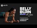Belly Burn With Shwe Lower Body Belly Fat Workout At Home Burn Belly Fat Cult Official ​