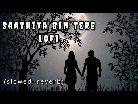 Saathiya Bin Tere Dil Mane Na | LoFi Mix | Himmat | Kumar Sanu, Alka Yagnik | LoFi ANRN | 90's