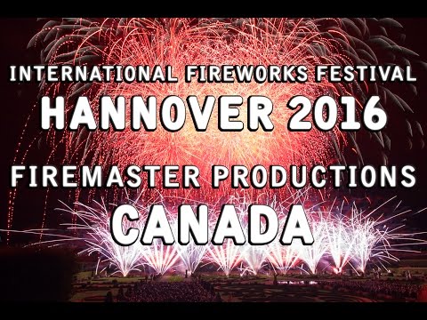 Int. Fireworks Festival Hannover 2016: Firemaster Productions - Canada - Feuerwerk - Feu d'artifice