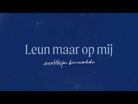 Video thumbnail for Leun maar op mij