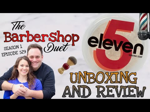 The Barbershop Duet - Five Shave Soap by Eleven Shaving - Unboxing and Review