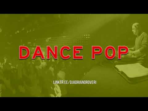 Dj Adriano Roveri - Dance Pop (Abril 2024)
