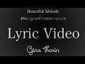 Beautiful Melody - Gina Tharin (Official Lyric Video ...