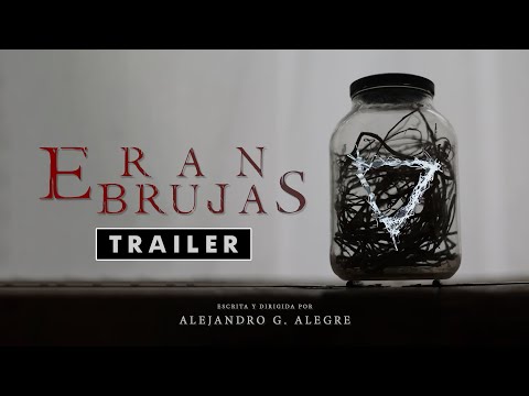 Eran Brujas / They where witches (Trailer 2025)