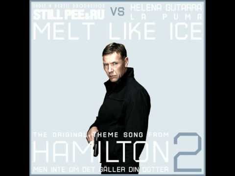 Still Pee & Ru (Feat. Helena Gutarra from LaPuma) - Melt Like Ice (Theme song from Hamilton 2)