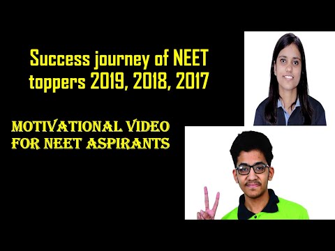 Success journey of NEET toppers 2019, 2018 and 2017 (motivational video)