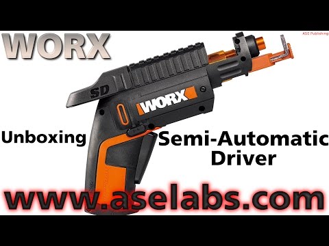 WORX Semi-Automatic Driver Unboxing - ASE Labs