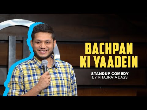 'Bachpan Ki Yaadein' | Stand-Up Comedy by Ritabrata Dass