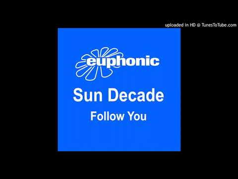 Sun Decade - Follow You (Vocal Mix)