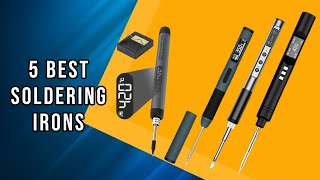 5 Best Soldering Irons for 2025