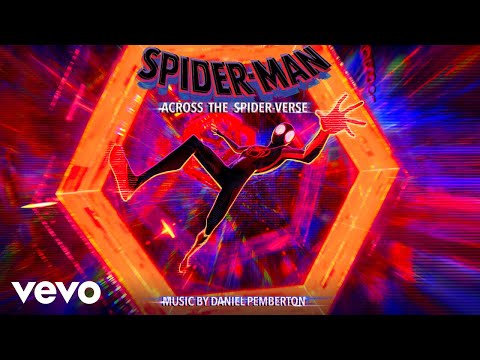 Daniel Pemberton - Falling Apart | Spider-Man: Across the Spider-Verse (Original Score)