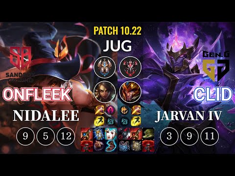 SB OnFleek Nidalee vs GEN Clid Jarvan IV Jungle - KR Patch 10.22