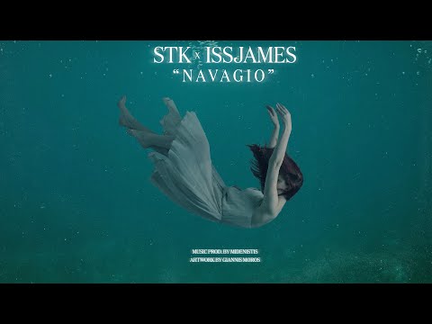 Stk x Issjames - Ναυάγιο (unmixed)