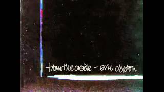Eric Clapton - Reconsider Baby