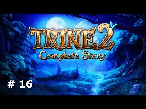 Trine 2 Complete Story (stage 16) hardcore mode + Hard + all the secrets