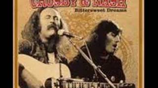 Homeward through the haze - Crosby &amp; Nash