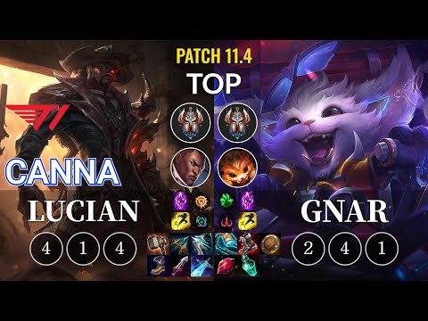 T1 Canna Lucian vs Gnar Top - KR Patch 11.4