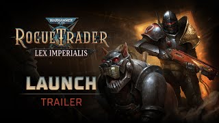 Watch and explore about Warhammer 40,000: Rogue Trader - Lex Imperialis