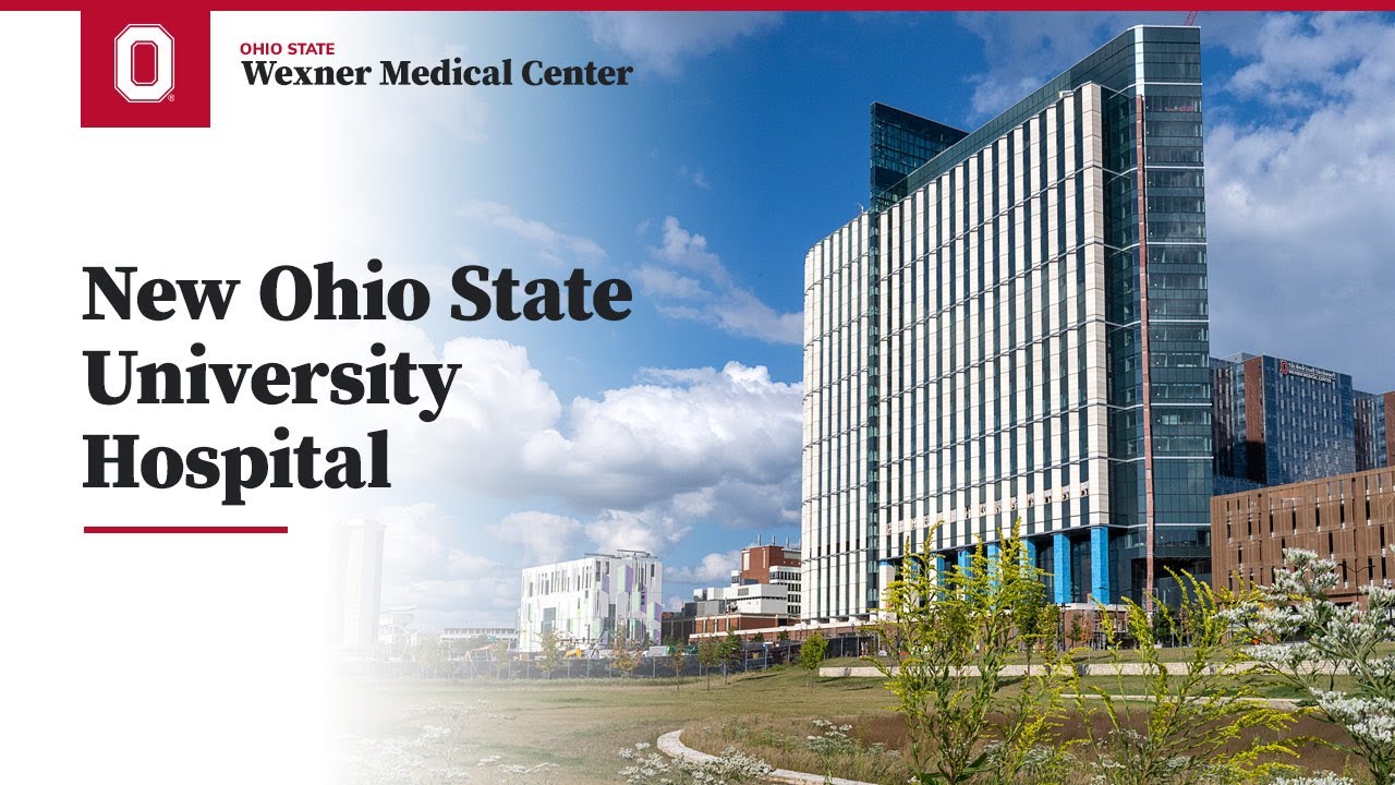 New Ohio State University Hospital | Ohio State Medical Center