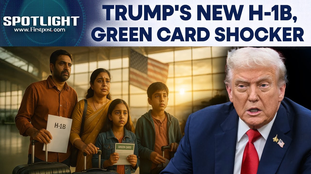 Trump's New Immigration Rule Hits Indians: Green Card, H-1B Holders Affected | Spotlight | N18G