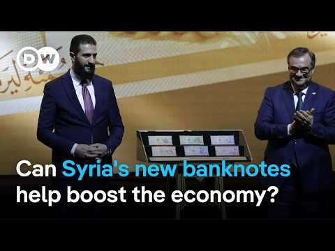 敘利亞將阿塞德家族移除鈔票！貨幣重新發行 | DW News (Syria removes Assad family from banknotes in currency relaunch | DW News)