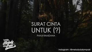 Download lagu Puisi surat cinta untuk(?) (Panji ramdana) mp3