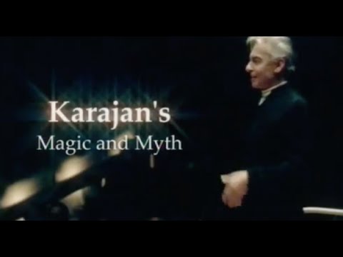 Karajan's Magic and Myth (Documentary)