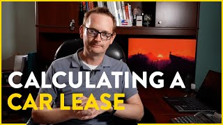 How to Calculate a Car Lease