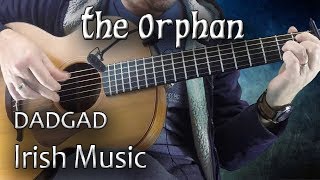 The Orphan - Irish Guitar - DADGAD Fingerstyle Double Jig