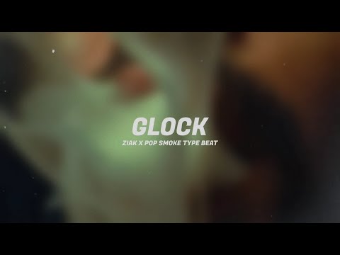 [FREE]" GLOCK " TYPE BEAT ZIAK X POP SMOKE | 2021