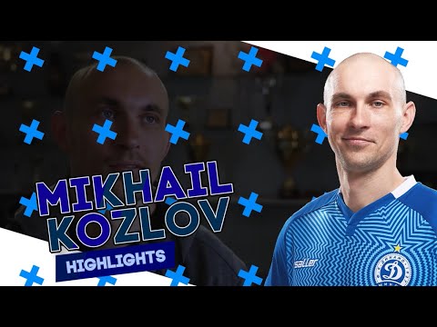 HIGHLIGHTS | MIKHAIL KOZLOV