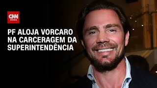 Vídeo: PF decide alojar Daniel Vorcaro na carceragem da Superintendência | LIVE CNN