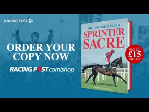 Sprinter Sacre: The Impossible Dream