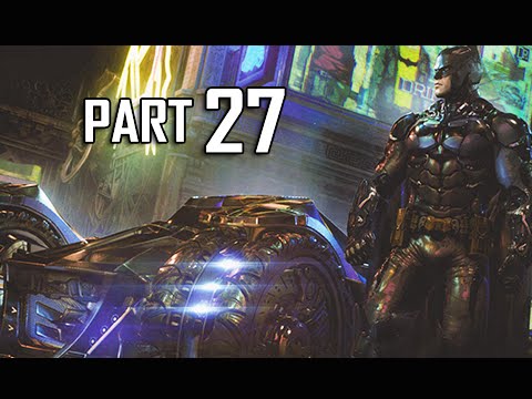 Batman Arkham Knight Walkthrough Part 27 - Death by Design (Let's Play Gameplay Commentary)