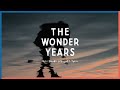 The Wonder Years Old Friends Like Lost Teeth Visual