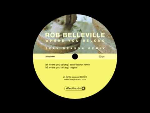 Rob Belleville - Where You Belong (Original) - aDepth audio